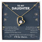 My Daughter | I'll be there - Forever Love Necklace